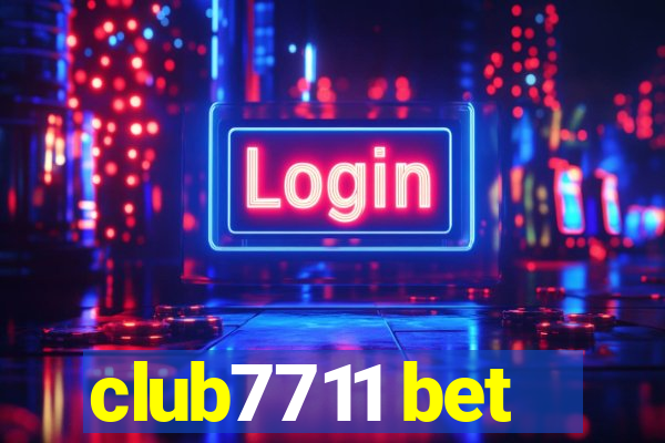 club7711 bet